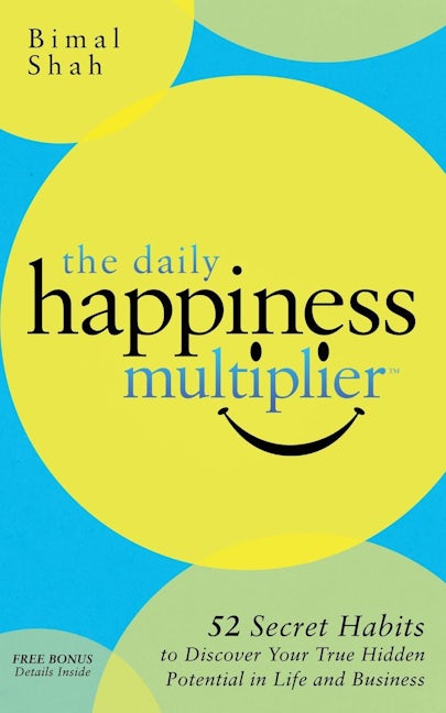 Book cover image for The Daily Happiness Multiplier ISBN: 9781630476007